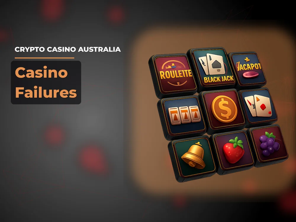 Сrypto Сasino Australia - Casino Failures