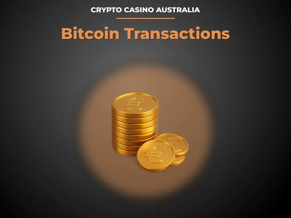 Сrypto Сasino Australia - Bitcoin Transactions